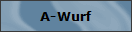 A-Wurf