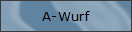 A-Wurf