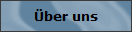 ber uns